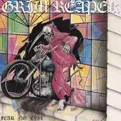 Grim Reaper - Fear No Evil