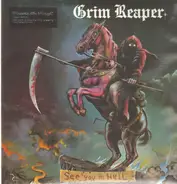 Grim Reaper - See You in Hell