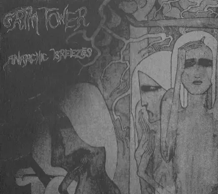 Grim Tower - ANARCHIC BREEZE