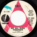 7inch Vinyl Single - Grin - We All Sung Together / See What A Love Can Do