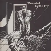 Gringo - Executed By The FBI