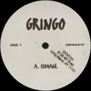 12inch Vinyl Single - Gringo - Homage / Incarnate