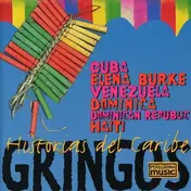 The Gringos - Historias Del Caribe