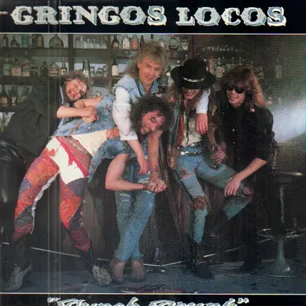 Gringos Locos - Punch Drunk
