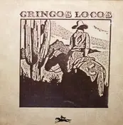 Gringos Locos - Gringos Locos