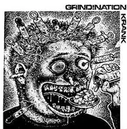 Grind!Nation / California Cult Crap - Krank / No Gods No Masters