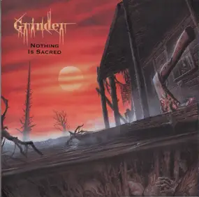 Grinder - Nothing Is Sacred