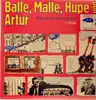 LP - Grips Theater Berlin - Balle, Malle, Hupe und Artur