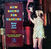 Grischa Batanoff And His Orchestra - New Sound For Dancing (Beat And Jazz)