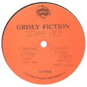 LP - Grisly Fiction - Scrape Face