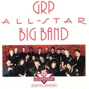 CD - GRP All-Star Big Band - GRP All-Star Big Band