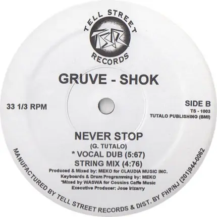 Gruve-Shok - Never Stop