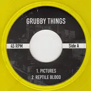 7inch Vinyl Single - Grubby Things - Pictures - Yelow Transparent Vinyl + 3D Glasses