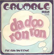 Grumble - Da Doo Ron Ron