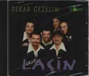 CD - Grup lacin - Bekar Gezelim