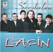 Grup lacin - Sevdalım