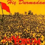 CD - Grup Yorum - Hiç Durmadan - Still Factory Sealed