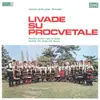 LP - Grupa 'Šumadija' - Livade Su Procvetale (Narodne Pesme I Igre Iz Srbije - Serbian Folk Songs And Dances)