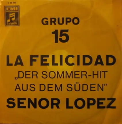 Grupo 15 - La Felicidad / Senor Lopez