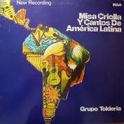 LP - Grupo Toldería - Misa Criolla Y Cantos De América Latina