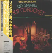 LP - Grupo Acaru - Do Samba, Hot Corocket - +OBI. insert