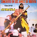 LP - Grupo Aymara - Concierto En Los Andes de Bolivia