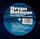12'' - Grupo Batuque - Between The Lines