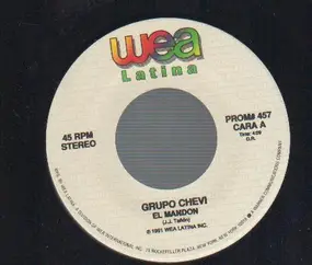 Grupo Chevi - El Mandon / Todo, Todo, Todo