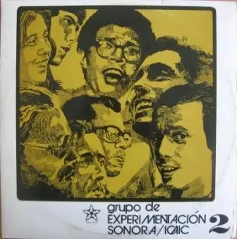 Grupo De Experimentación Sonora Del ICAIC - 2