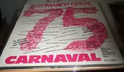 LP - Grupo Dos Foliões - Folia 75 Comando Geral - White Sleeve