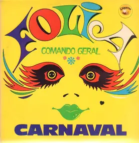 Grupo Dos Foliões - Folia 78 - Comando Geral