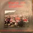 7inch Vinyl Single - Grupo Etnográfico Da Areosa - Viana Do Castelo