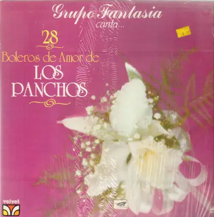 Grupo Fantasia - 28 Boleros De Amor De Los Panchos