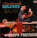 LP - Grupo Fantasia - Nuevamente Boleros