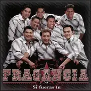 CD - Grupo Fragancia - Si Fueras Tú