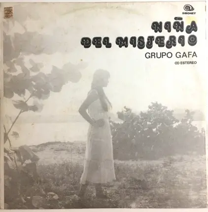 Grupo Gafa - Niña Del Misterio