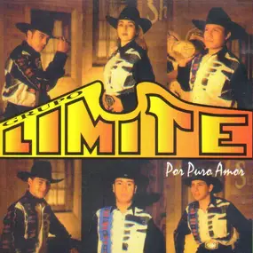 Grupo Límite - Por Puro Amor