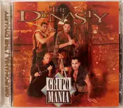 Grupo Mania - The Dynasty
