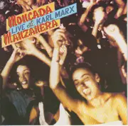 CD - Moncada - Live At The Karl Marx