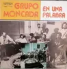 LP - Grupo Moncada - En Una Palabra - Yellow Label
