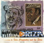 CD - Grupo Oriza - Requiem To Felix Chappottin And His Stars