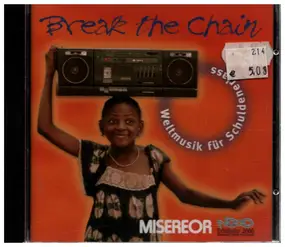 Radio Ethiopia - Break The Chain - Weltmusik für Schuldenerlass