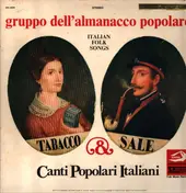 Gruppo dell'almanacco popolare - Canti Popolari Italiani