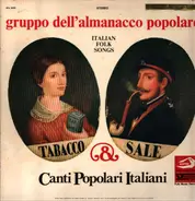 Gruppo Dell'Almanacco Popolare - Canti Popolari Italiani