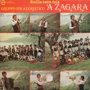 Gruppo Folk 'A Zagara - Sicilia Tutto Folk