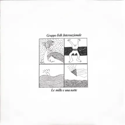 Gruppo Folk Internazionale - Le Mille E Una Notte