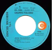 7inch Vinyl Single - Gruppo Italiano - Anni Ruggenti