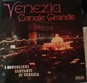 LP - Gruppo Vocale Della Laguna - Venezia Canale Grande