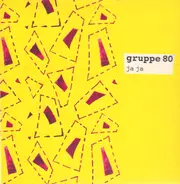 Gruppe 80 - Ja Ja