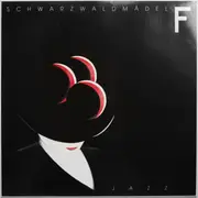 LP - Gruppe 'F' - Schwarzwaldmädel